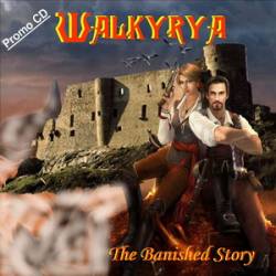 Walkyrya : The Banished Story